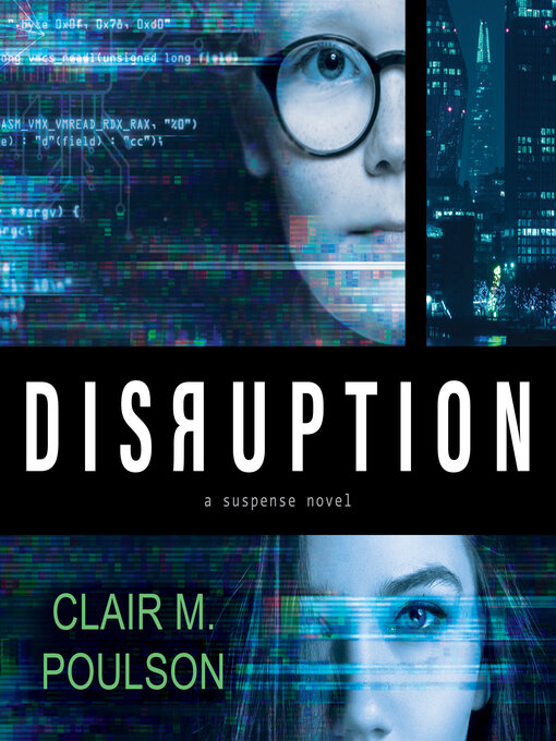 Title details for Disruption by Clair M. Poulson - Available